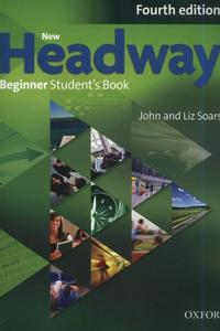 Headway 4th.Edition Beginner Students Book 2019 