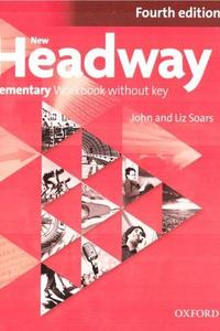Headway 4th.Edition Elementary Workbook without Key 2019
