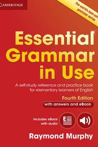 Essential Grammar in Use (+eBook) with Answers (Fourth Edition)