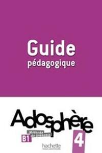 Adosphere 4 Guide pédagogique