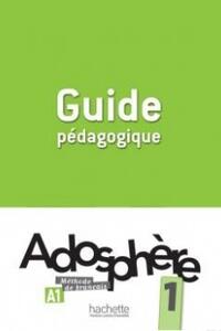 Adosphere 1 Guide pédagogique