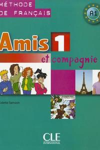 Amis et compagnie 1 Livre de l´élevé