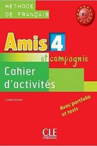 Amis et compagnie 4 Cahier d´activités