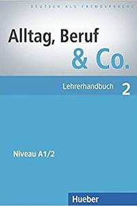 Alltag Beruf & Co. 2 Lehrerhandbuch